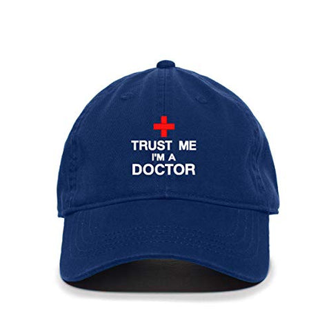 Trust Me I'm A Doctor Baseball Cap Embroidered Cotton Adjustable Dad Hat