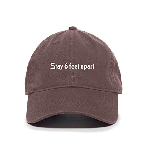 Stay 6 Feet Apart Baseball Cap Embroidered Cotton Adjustable Dad Hat