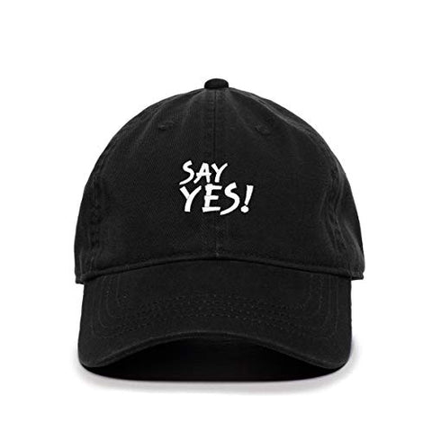 Say Yes Baseball Cap Embroidered Cotton Adjustable Dad Hat