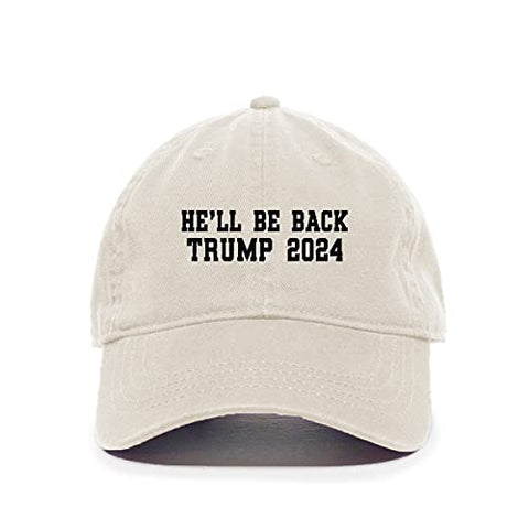 He Will Be Back Trump 2024 Baseball Cap Embroidered Cotton Adjustable Dad Hat