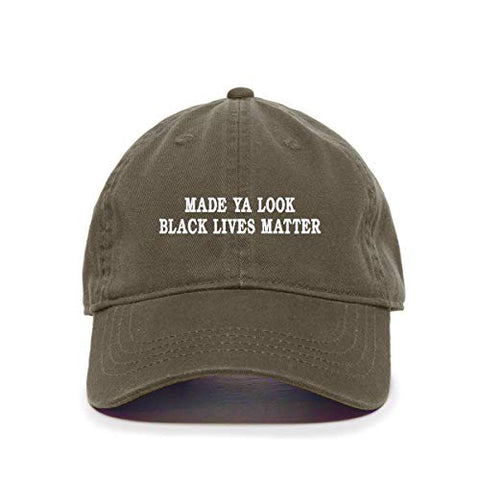 Made Ya Look Black Lives Matter Baseball Cap Embroidered Cotton Adjustable Dad Hat