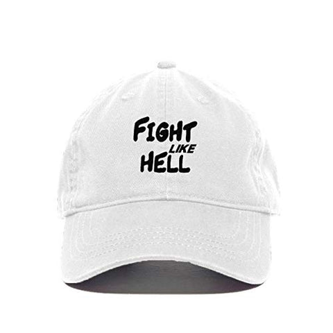 Fight Like Hell Baseball Cap Embroidered Cotton Adjustable Dad Hat