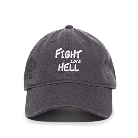 Fight Like Hell Baseball Cap Embroidered Cotton Adjustable Dad Hat