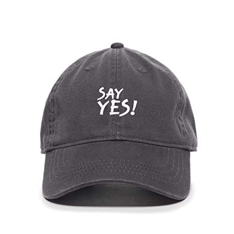 Say Yes Baseball Cap Embroidered Cotton Adjustable Dad Hat