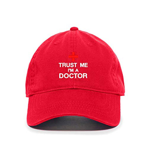 Trust Me I'm A Doctor Baseball Cap Embroidered Cotton Adjustable Dad Hat