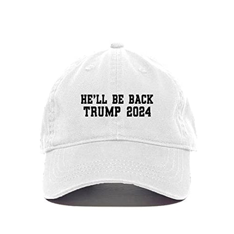 He Will Be Back Trump 2024 Baseball Cap Embroidered Cotton Adjustable Dad Hat