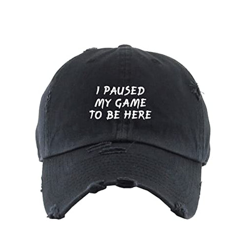 I Paused My Game to Be Here Vintage Baseball Cap Embroidered Cotton Adjustable Distressed Dad Hat