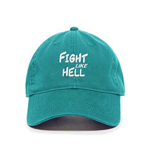 Fight Like Hell Baseball Cap Embroidered Cotton Adjustable Dad Hat