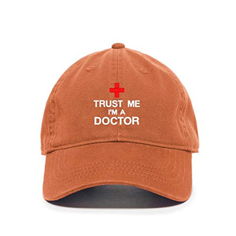 Trust Me I'm A Doctor Baseball Cap Embroidered Cotton Adjustable Dad Hat