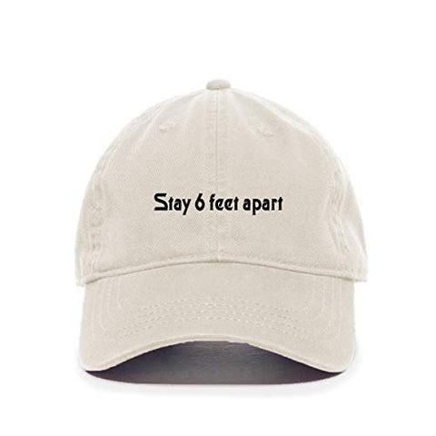 Stay 6 Feet Apart Baseball Cap Embroidered Cotton Adjustable Dad Hat